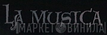 La Musica Records - Винил CD и Кассеты лейбла La Musica Records на сайте МаркетВинила