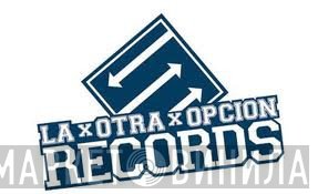 La Otra Opcion Records - Винил CD и Кассеты лейбла La Otra Opcion Records на сайте МаркетВинила