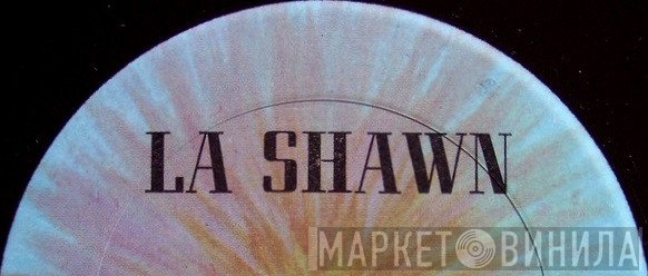 La Shawn - Винил CD и Кассеты лейбла La Shawn на сайте МаркетВинила