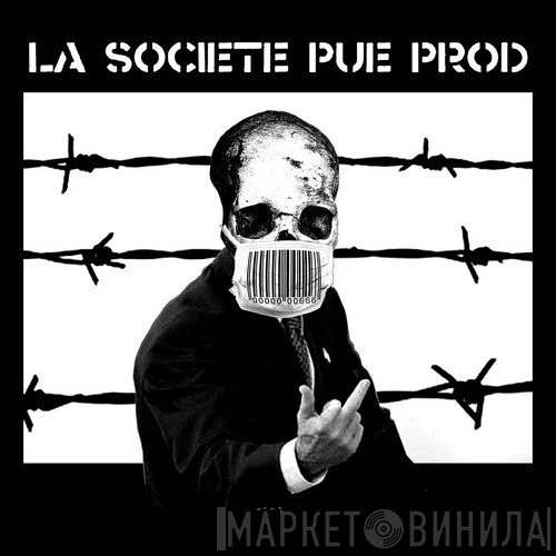 La Société Pue Prod - Винил CD и Кассеты лейбла La Société Pue Prod на сайте МаркетВинила