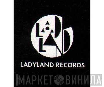 Ladyland Records - Винил CD и Кассеты лейбла Ladyland Records на сайте МаркетВинила