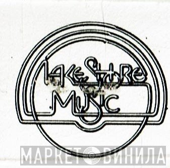 Lake Shore Music - Винил CD и Кассеты лейбла Lake Shore Music на сайте МаркетВинила