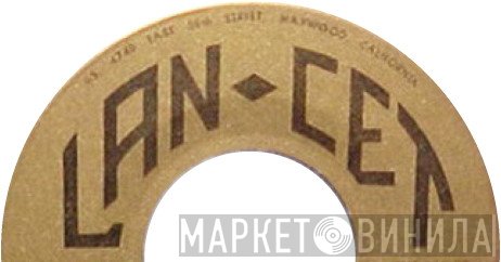 Lan-Cet - Винил CD и Кассеты лейбла Lan-Cet на сайте МаркетВинила