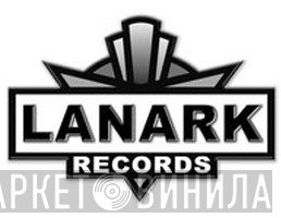 Lanark Records - Винил CD и Кассеты лейбла Lanark Records на сайте МаркетВинила