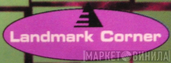 Landmark Corner - Винил CD и Кассеты лейбла Landmark Corner на сайте МаркетВинила