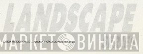 Landscape Series - Винил CD и Кассеты лейбла Landscape Series на сайте МаркетВинила