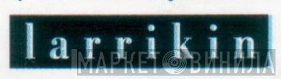 Larrikin Entertainment Pty Ltd. - Винил CD и Кассеты лейбла Larrikin Entertainment Pty Ltd. на сайте МаркетВинила