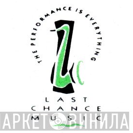 Last Chance Music  - Винил CD и Кассеты лейбла Last Chance Music (2) на сайте МаркетВинила