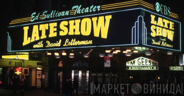 Late Show with David Letterman - Винил CD и Кассеты лейбла Late Show with David Letterman на сайте МаркетВинила