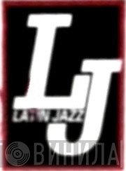 Latin Jazz - Винил CD и Кассеты лейбла Latin Jazz на сайте МаркетВинила