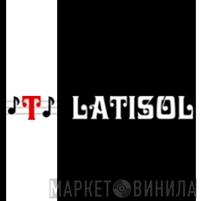 Latisol - Винил CD и Кассеты лейбла Latisol на сайте МаркетВинила