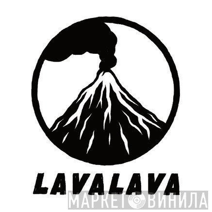 Lavalava Records - Винил CD и Кассеты лейбла Lavalava Records на сайте МаркетВинила