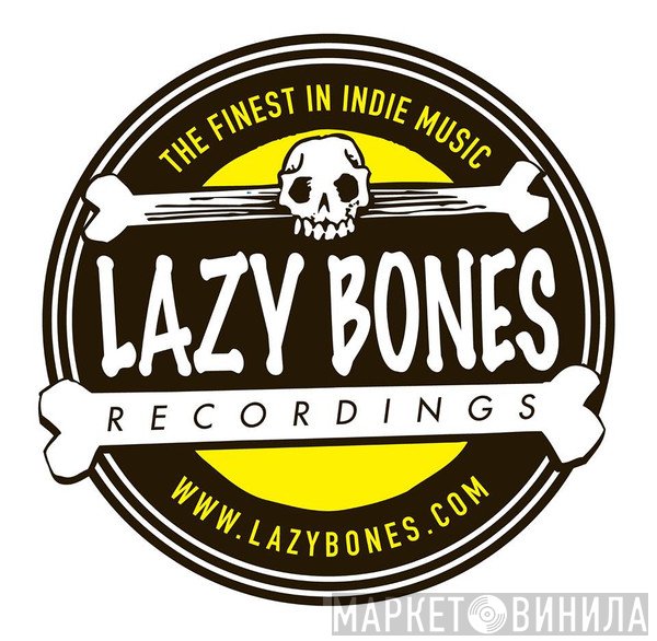 Lazy Bones Recordings - Винил CD и Кассеты лейбла Lazy Bones Recordings на сайте МаркетВинила