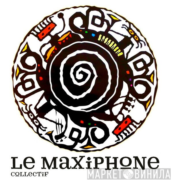 Le Maxiphone Collectif - Винил CD и Кассеты лейбла Le Maxiphone Collectif на сайте МаркетВинила