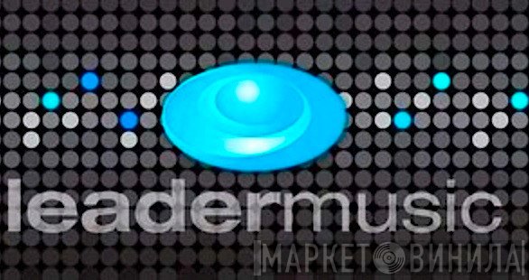 Leader Music - Винил CD и Кассеты лейбла Leader Music на сайте МаркетВинила