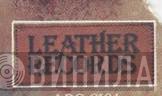 Leather Records - Винил CD и Кассеты лейбла Leather Records на сайте МаркетВинила