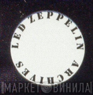 Led Zeppelin Archives - Винил CD и Кассеты лейбла Led Zeppelin Archives на сайте МаркетВинила