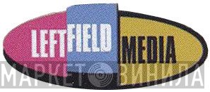 Leftfield Media - Винил CD и Кассеты лейбла Leftfield Media на сайте МаркетВинила