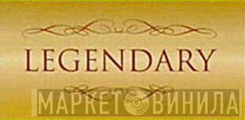 Legendary  - Винил CD и Кассеты лейбла Legendary (6) на сайте МаркетВинила