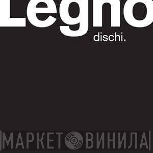 Legno - Винил CD и Кассеты лейбла Legno на сайте МаркетВинила