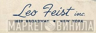 Leo Feist, Inc. - Винил CD и Кассеты лейбла Leo Feist, Inc. на сайте МаркетВинила