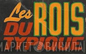 Les Rois Du Typique - Винил CD и Кассеты лейбла Les Rois Du Typique на сайте МаркетВинила