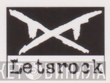 Lets Rock - Винил CD и Кассеты лейбла Lets Rock на сайте МаркетВинила