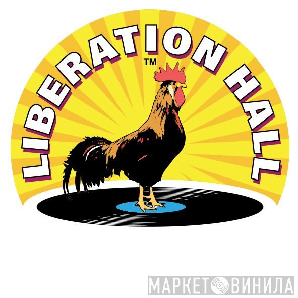Liberation Hall - Винил CD и Кассеты лейбла Liberation Hall на сайте МаркетВинила