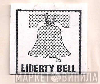 Liberty Bell - Винил CD и Кассеты лейбла Liberty Bell на сайте МаркетВинила