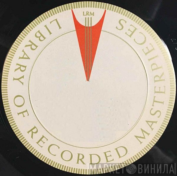 Library Of Recorded Masterpieces - Винил CD и Кассеты лейбла Library Of Recorded Masterpieces на сайте МаркетВинила