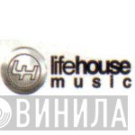 Lifehouse Music - Винил CD и Кассеты лейбла Lifehouse Music на сайте МаркетВинила