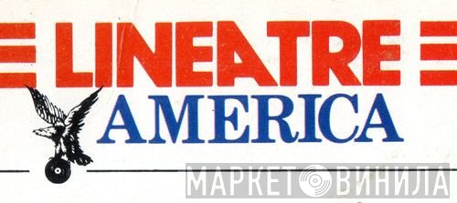 Linea Tre America - Винил CD и Кассеты лейбла Linea Tre America на сайте МаркетВинила
