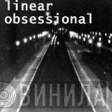 Linear Obsessional Recordings - Винил CD и Кассеты лейбла Linear Obsessional Recordings на сайте МаркетВинила