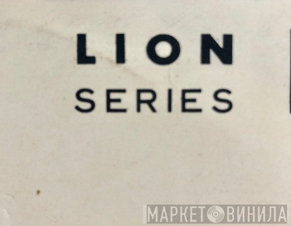 Lion Series - Винил CD и Кассеты лейбла Lion Series на сайте МаркетВинила