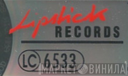Lipstick Records  - Винил CD и Кассеты лейбла Lipstick Records (3) на сайте МаркетВинила
