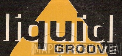 Liquid Groove - Винил CD и Кассеты лейбла Liquid Groove на сайте МаркетВинила