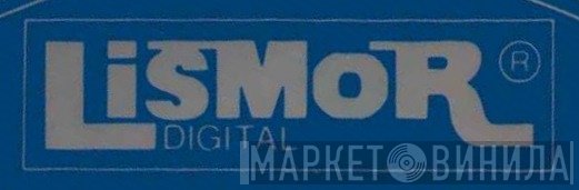 Lismor Digital - Винил CD и Кассеты лейбла Lismor Digital на сайте МаркетВинила