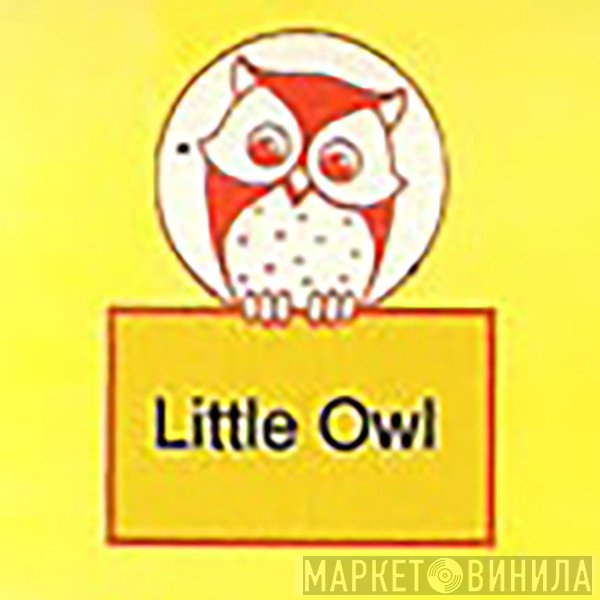 Little Owl - Винил CD и Кассеты лейбла Little Owl на сайте МаркетВинила