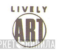 Lively Art - Винил CD и Кассеты лейбла Lively Art на сайте МаркетВинила