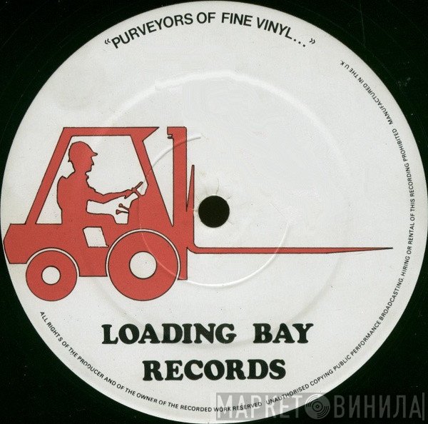 Loading Bay Records - Винил CD и Кассеты лейбла Loading Bay Records на сайте МаркетВинила