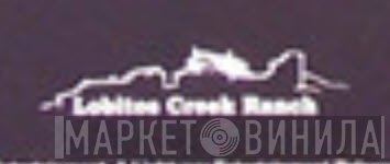 Lobitos Creek Ranch - Винил CD и Кассеты лейбла Lobitos Creek Ranch на сайте МаркетВинила