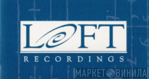 Loft Recordings  - Винил CD и Кассеты лейбла Loft Recordings (2) на сайте МаркетВинила
