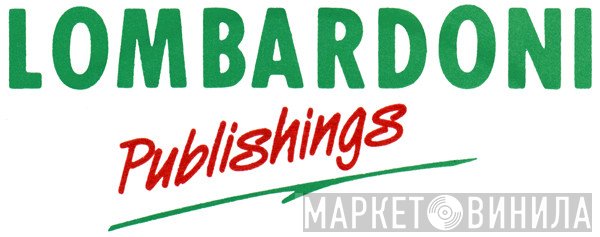 Lombardoni Publishings - Винил CD и Кассеты лейбла Lombardoni Publishings на сайте МаркетВинила