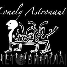 Lonely Astronaut - Винил CD и Кассеты лейбла Lonely Astronaut на сайте МаркетВинила