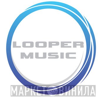 Looper Music - Винил CD и Кассеты лейбла Looper Music на сайте МаркетВинила