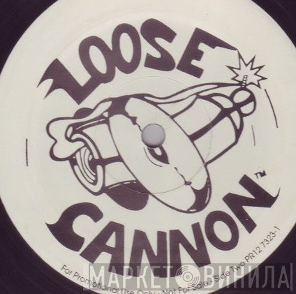 Loose Cannon - Винил CD и Кассеты лейбла Loose Cannon на сайте МаркетВинила