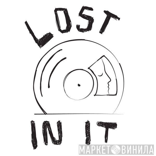 Lost In It - Винил CD и Кассеты лейбла Lost In It на сайте МаркетВинила