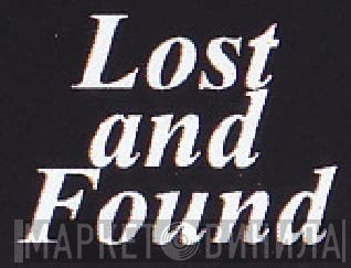 Lost and Found - Винил CD и Кассеты лейбла Lost and Found на сайте МаркетВинила