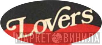 Lovers - Винил CD и Кассеты лейбла Lovers на сайте МаркетВинила