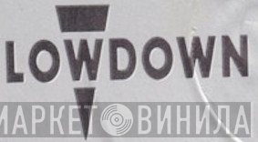 Lowdown - Винил CD и Кассеты лейбла Lowdown на сайте МаркетВинила
